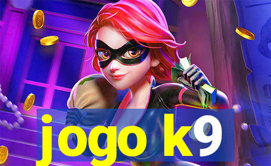 jogo k9